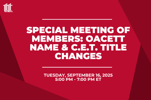 Special Members Meeting: OACETT Name & C.E.T. Title Change